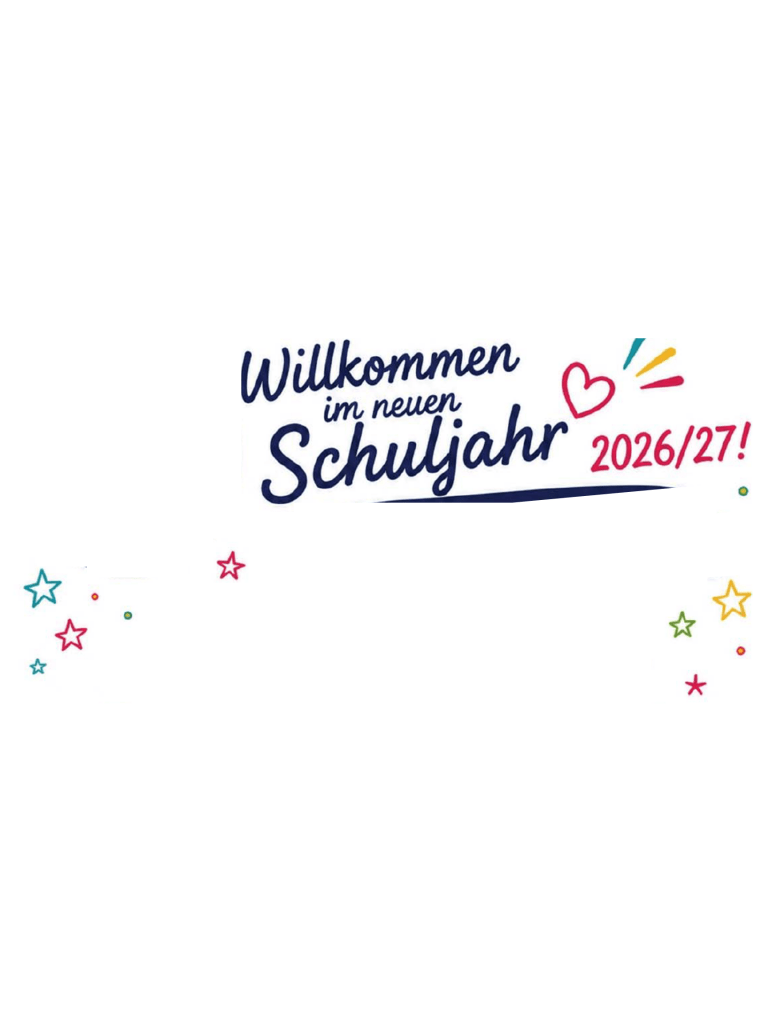 Willkommen im neuen Schuljahr 2026/27!
